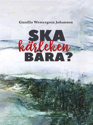 cover image of Ska kärleken bära?